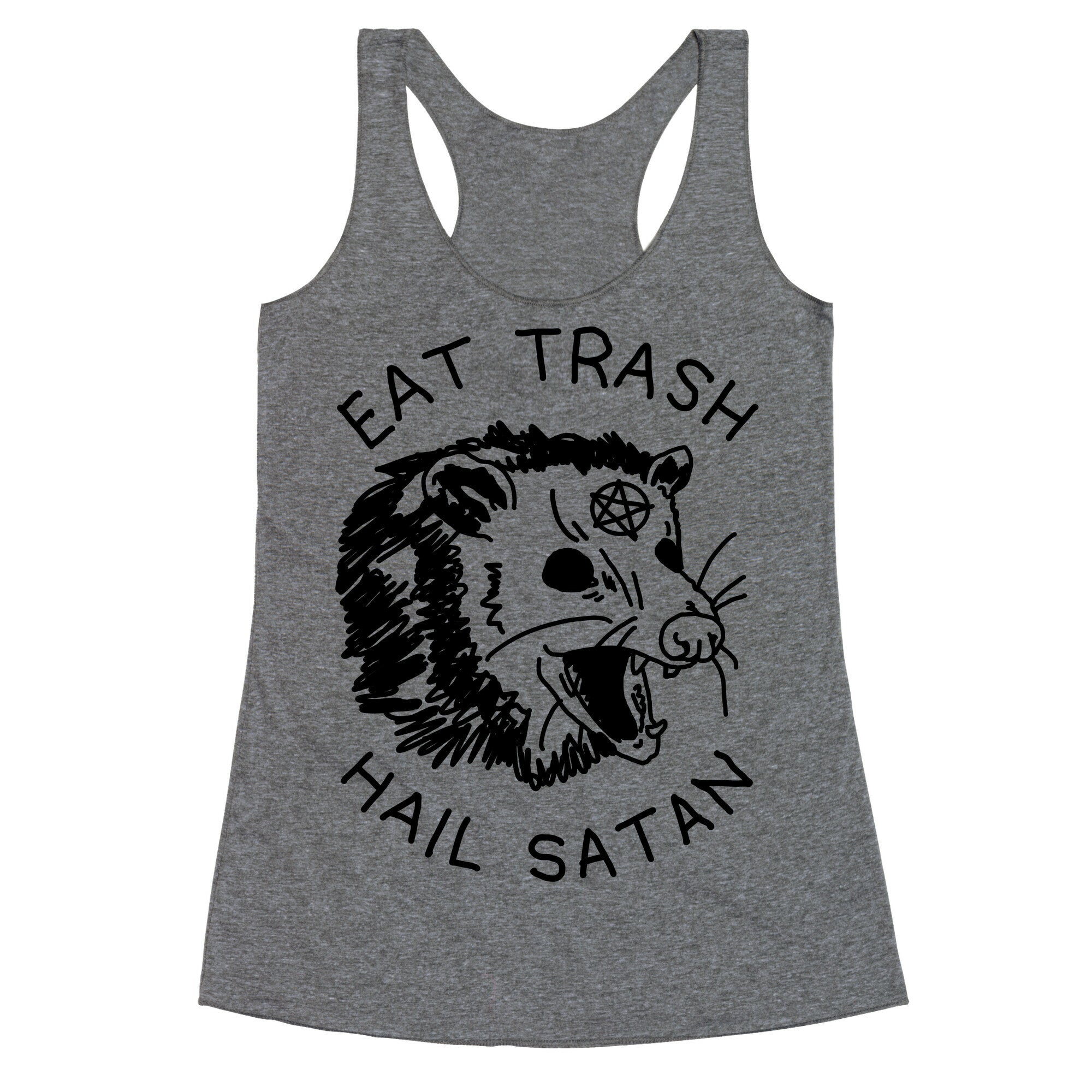 Eat Trash Hail Satan Possum Racerback Tank